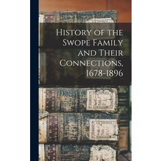 (英文圖書) History of the Swope Family and Their Connections 1678-1896 精裝版, Legare Street Press, 英文