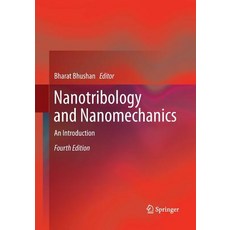 (英文圖書) Nanotribology and Nanomechanics: An Introduction 平裝版, Springer, 英文