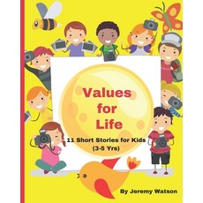 (英文圖書)Values for Life: 11 Short Stories for Kids (3-5 yrs) on Values 平裝版, Independently Published, 英文