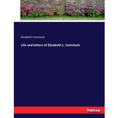 (英文圖書) Life and letters of Elizabeth L. Comstock 平裝版, Hansebooks, 英文