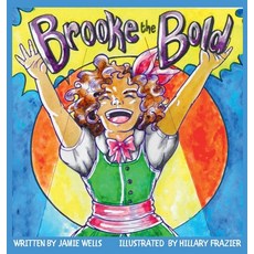 (英文圖書)Brooke the Bold 精裝版, Jamie Wells, Independent Au..., 英文