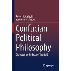 (英文圖書) Confucian Political Philosophy: Dialogues on the State of the Field 平裝版, Springer, 英文