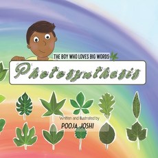 (英文圖書) The Boy who loves BIG words: Photosynthesis 平裝版, Independently Published, 英文