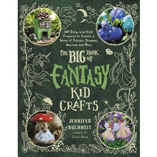 (英文圖書)The Big Book of Fantasy Kid Crafts: 60 Easy Low-Cost Projects to Create a World... 平裝版, Page Street Kids, 英文