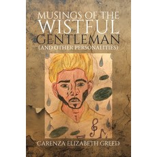 (英文圖書) Musings of the Wistful Gentleman (And Other Personalities) 平裝版, Tellwell Talent, 英文