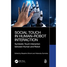(英文圖書) Social Touch in Human-Robot Interaction: Symbiotic touch interaction between human and robot 精裝版, CRC Press, 英文