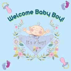 (英文圖書) Welcome Baby Boy! 平裝版, Olivia Brooks, 英文