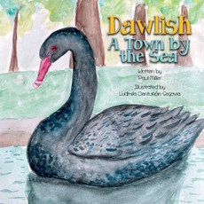 (英文圖書) Dawlish a town by the sea 平裝版, Independently Published, 英文