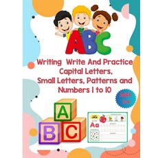 (英文圖書) Writing Write And Practice Capital Letters Small Letters Patterns and Numbers 1 to 10 平裝版, Lulu.com, 英文