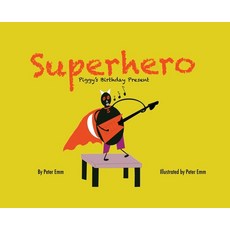 (英文圖書)Superhero: Piggy's Birthday Present 精裝版, Peter Mungai, 英文