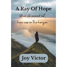 (英文圖書) A Ray Of Hope 平裝版, Joy Victor, 英文