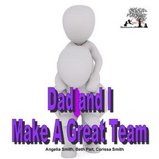 (英文圖書)Dad and I Make A Great Team 平裝版, Createspace Independent Pub..., 英文