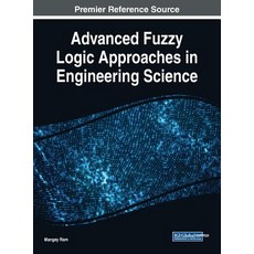 Advanced Fuzzy Logic Approaches in Engineering Science 精裝版, Engineering Science Reference, 英文