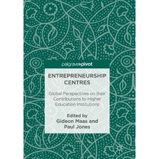 (英文圖書) Entrepreneurship Centres: Global Perspectives on Their Contributions to Higher Education Inst... 平裝版, Palgrave MacMillan, 英文