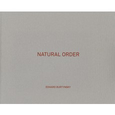 Edward Burtynsky: Natural Order 精裝版, Steidl, 英文