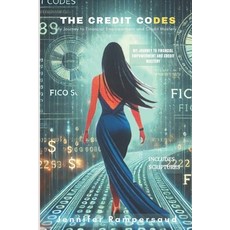 (英文圖書) The Credit Codes: My Journey to Financial Empowerment and Credit Mastery 平裝版, Independently Published, 英文