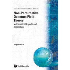 (英文圖書) Non-Perturbative Quantum Field Theory: Mathematical Aspects and Applications 精裝版, World Scientific Publishing..., 英文