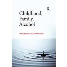 (英文圖書) Childhood Family Alcohol 平裝版, Routledge, 英文