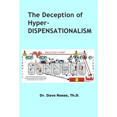 (英文圖書) The Deception of Hyper-dispensationalism 平裝版, Independently Published, 英文