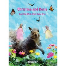 (英文圖書)Christina and Rosie: And the Wish that Came True 精裝版, Rita Hillier, 英文