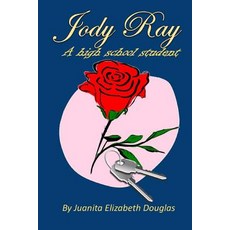 (英文圖書)Jody Ray: A high school Student 平裝版, Createspace Independent Pub..., 英文