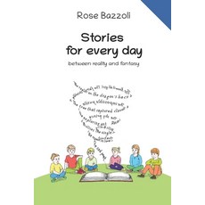 (英文圖書) Stories for every day: between reality and fantasy 平裝版, Independently Published, 英文