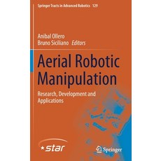 (英文圖書) Aerial Robotic Manipulation: Research Development and Applications 精裝版, Springer, 英文