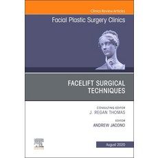 (英文圖書) Facelift Surgical Techniques an Issue of Facial Plastic Surgery Clinics of North America: Vo... 精裝版, Elsevier, 英文