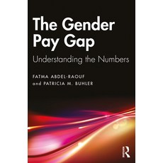 The Gender Pay Gap: Understanding the Numbers 平裝版, Routledge, 英文
