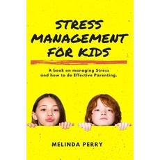 Stress Management For Kids 平裝版, Hyuth Press, 英文