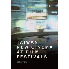 (英文圖書) Taiwan New Cinema at Film Festivals 精裝版, Edinburgh University Press, 英文
