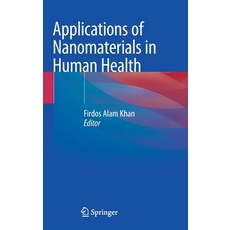 Applications of Nanomaterials in Human Health 精裝版, Springer, 英文