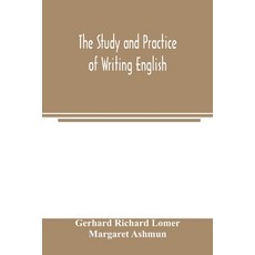 (英文圖書) The study and practice of writing English 平裝版, Alpha Edition, 英文