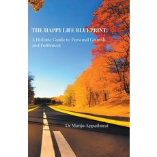 (英文圖書) The Happy Life Blueprint 平裝版, Dr Manju Appathurai, 英文