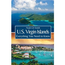 (英文圖書) U.S. Virgin Islands: Everything You Need to Know 平裝版, Independently Published, 英文