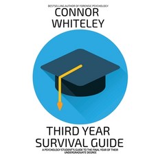 (英文圖書) Third Year Survival Guide: A Psychology Student's Guide To The Final Year Of Their Undergradu... 平裝版, Cgd Publishing, 英文