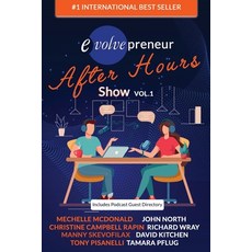 (英文圖書) Evolvepreneur (After Hours) Show Volume 1 平裝版, Evolve Global Publishing, 英文