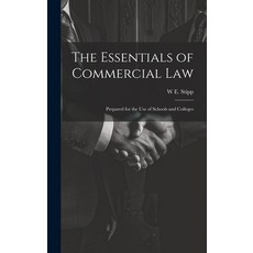 (英文圖書) The Essentials of Commercial Law: Prepared for the Use of Schools and Colleges 精裝版, Legare Street Press, 英文
