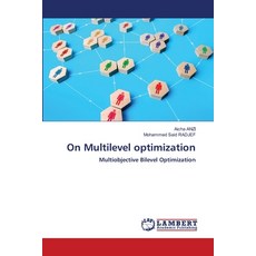 (英文圖書) On Multilevel optimization 平裝版, LAP Lambert Academic Publis..., 英文