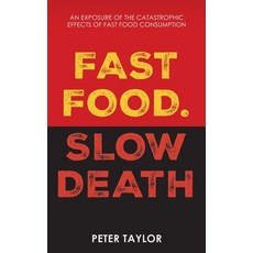 (英文圖書)Fast Food Slow Death 平裝版, Maple Publishers, 英文