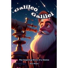 (英文圖書)Galileo Galilei: The Inspiring Story of a Genius 平裝版, Effortless Math Education, 英文
