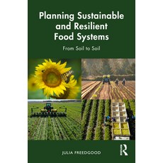 (英文圖書) Planning Sustainable and Resilient Food Systems: From Soil to Soil 精裝版, Routledge, 英文