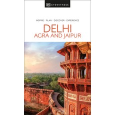 (英文圖書) DK Eyewitness Delhi Agra and Jaipur 平裝版, DK Eyewitness Travel, 英文