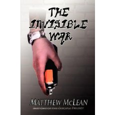 (英文圖書)The Invisible War: Book One of the Disciple Trilogy 精裝版, iUniverse, 英文