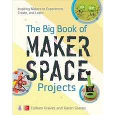 (英文圖書)The Big Book of Makerspace Projects: Inspiring Makers to Experiment Create and... 平裝版, McGraw Hill Tab, 英文