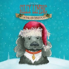 (英文圖書)Silly Limbic: A tail of Christmas 平裝版, Neilson, 英文