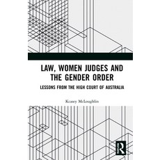 (英文圖書) Law Women Judges and the Gender Order: Lessons from the High Court of Australia 精裝版, Routledge, 英文