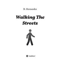 (英文圖書) Walking the Streets 精裝版, Tredition Gmbh, 英文