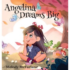 (英文圖書)Angelina Dreams Big 精裝版, Gatekeeper Press, 英文