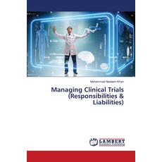 (英文圖書) Managing Clinical Trials (Responsibilities & Liabilities) 平裝版, LAP Lambert Academic Publis..., 英文